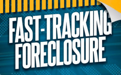 A Guide to Fast-Track Foreclosure Processes